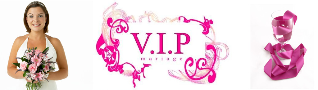 VIP mariage